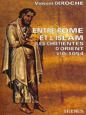 cover image of Entre Rome et l'Islam